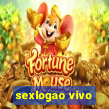 sexlogao vivo